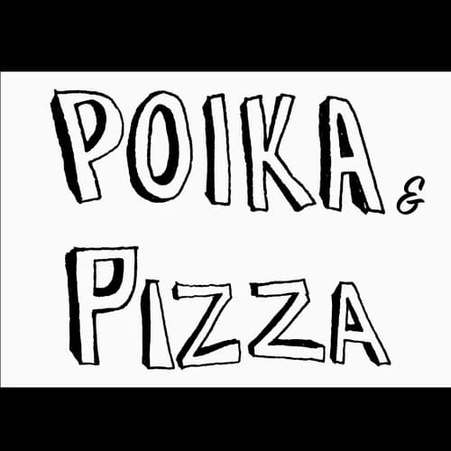 Poika & Pizza